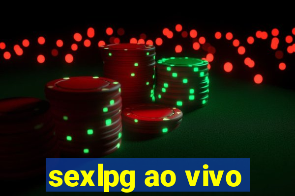 sexlpg ao vivo